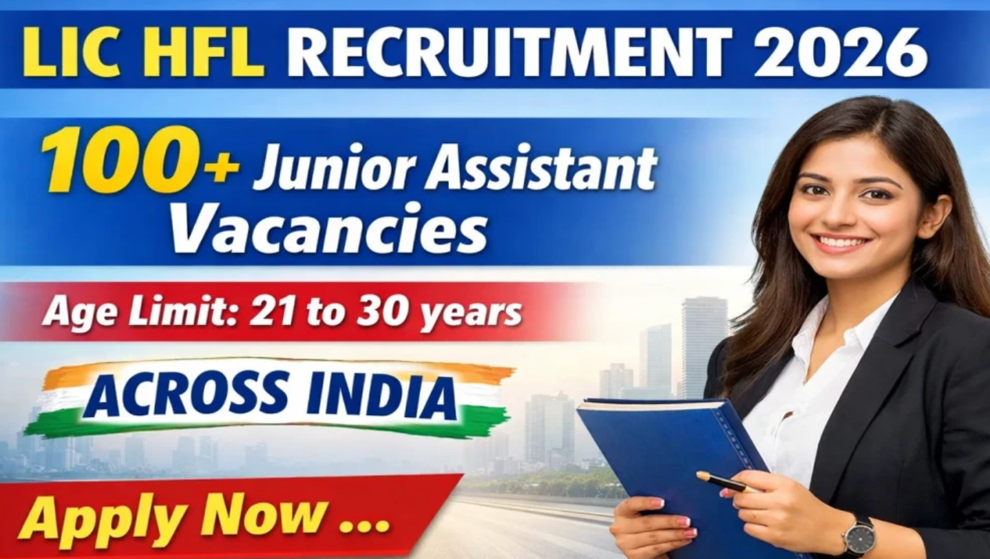 LIC HFL 2026 Recruitment: Junior Assistant Hiring - Apply Now!